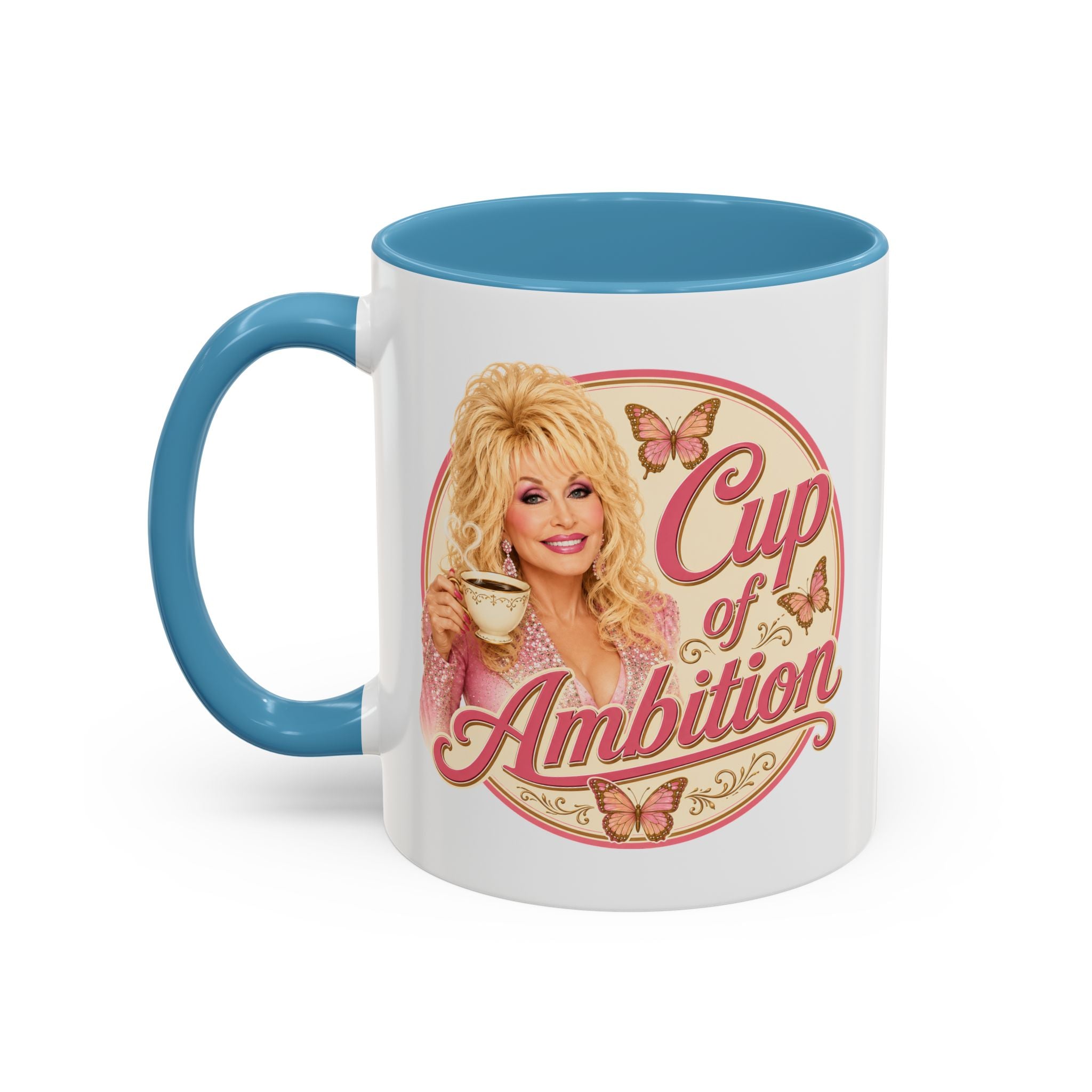 Dolly Parton's “Cup of Ambition” Ceramic Coffee Mug