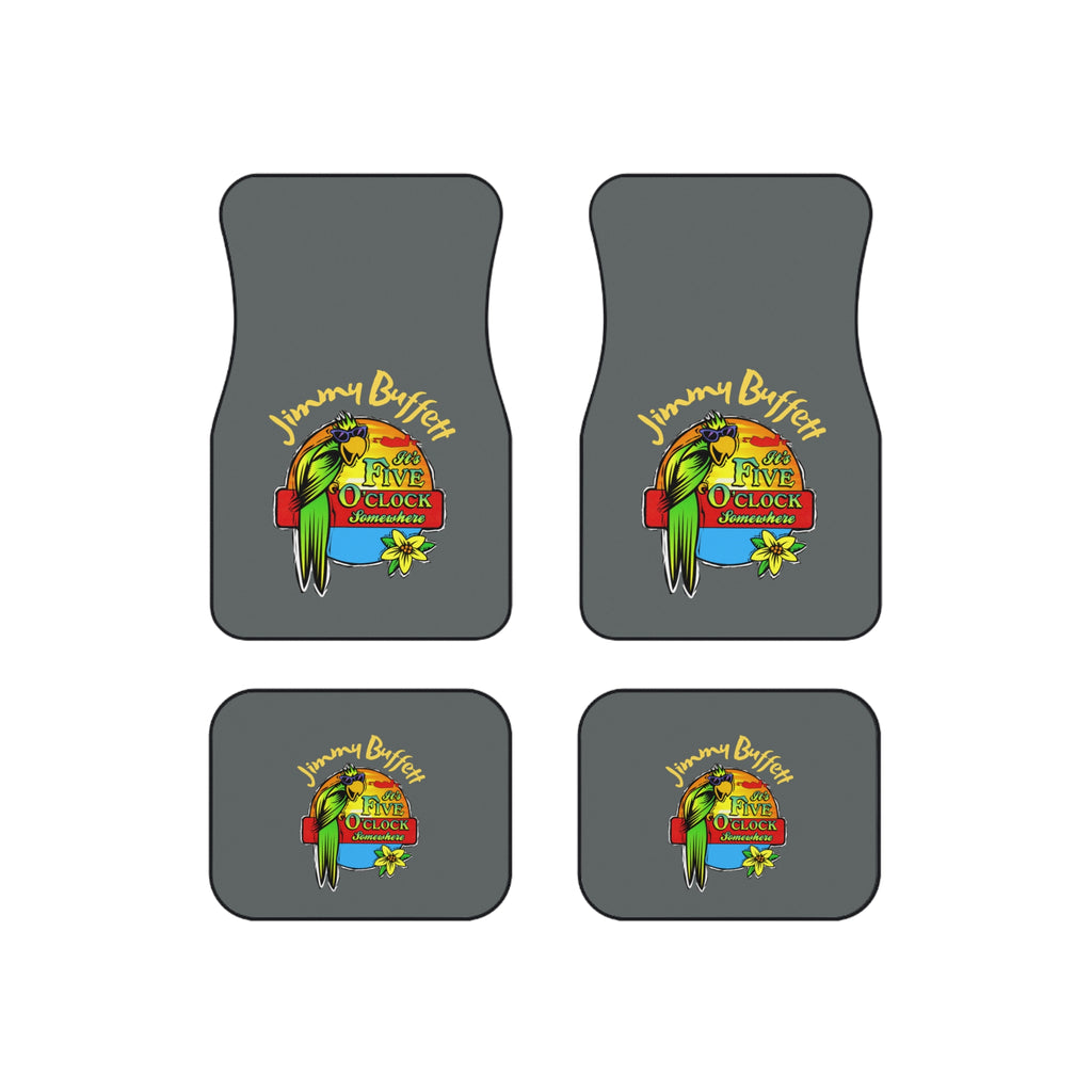 It's Five O'Clock Somewhere Jimmy Buffett,  Car Mats (Set of 4) Gray