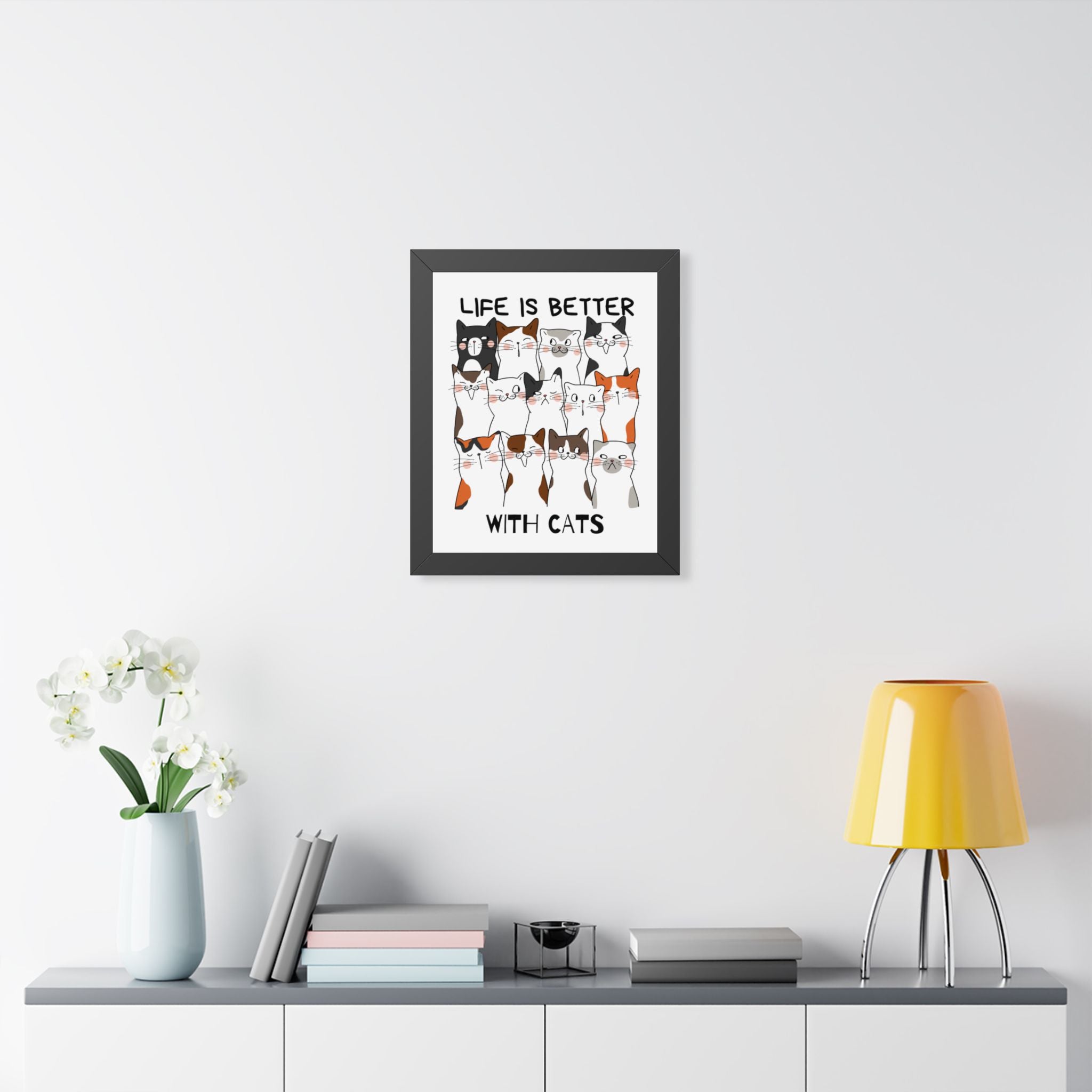 Life is Better withs Cats Framed Wall Art