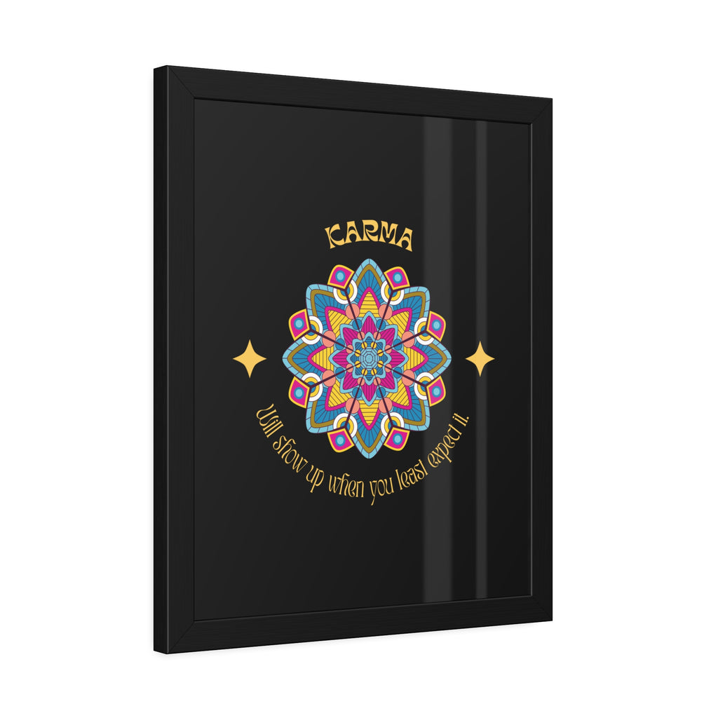 KARMA, Shows up when you least expect it, Framed Wall Art