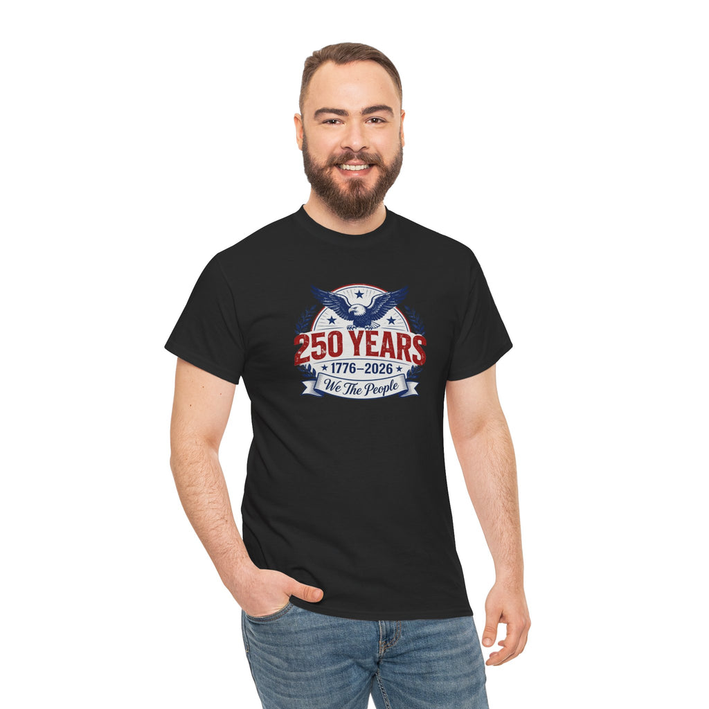 250 We the People Eagle T-Shirt — Patriotic July 4th Tee