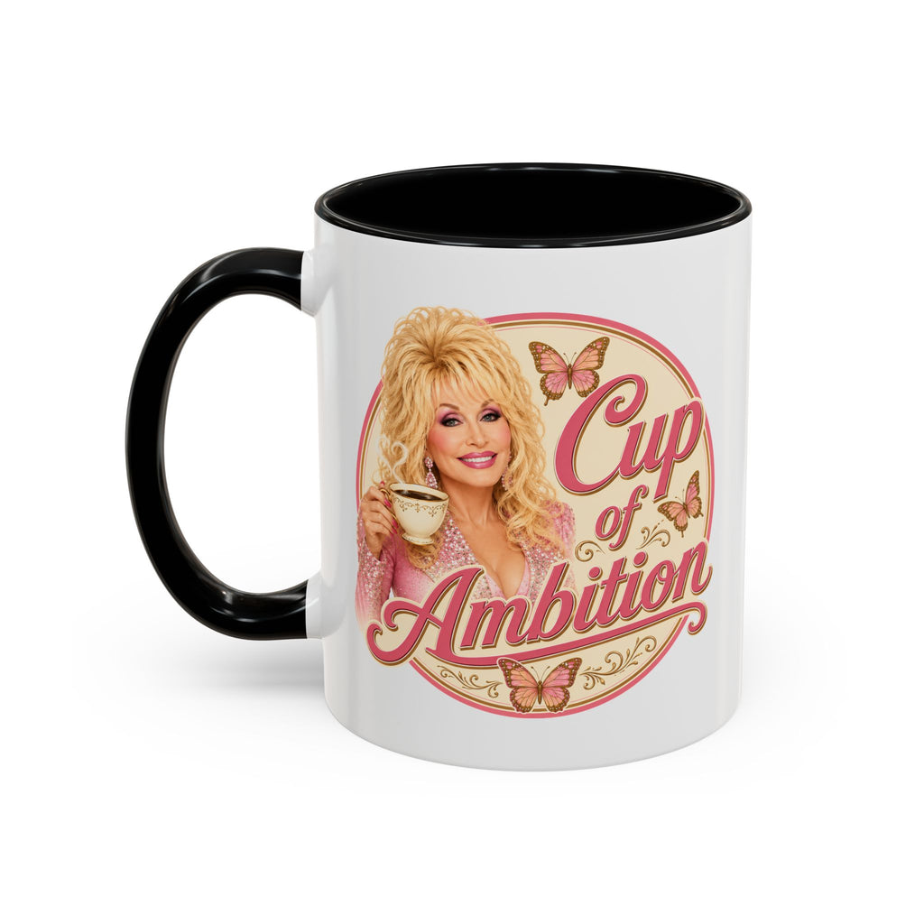 Dolly Parton's “Cup of Ambition” Ceramic Coffee Mug