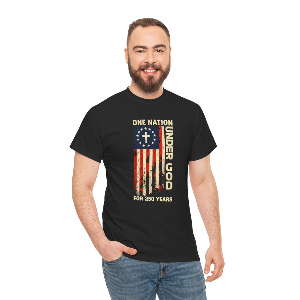 One Nation Under God 250 Years Flag T-Shirt — Patriotic July 4th Tee