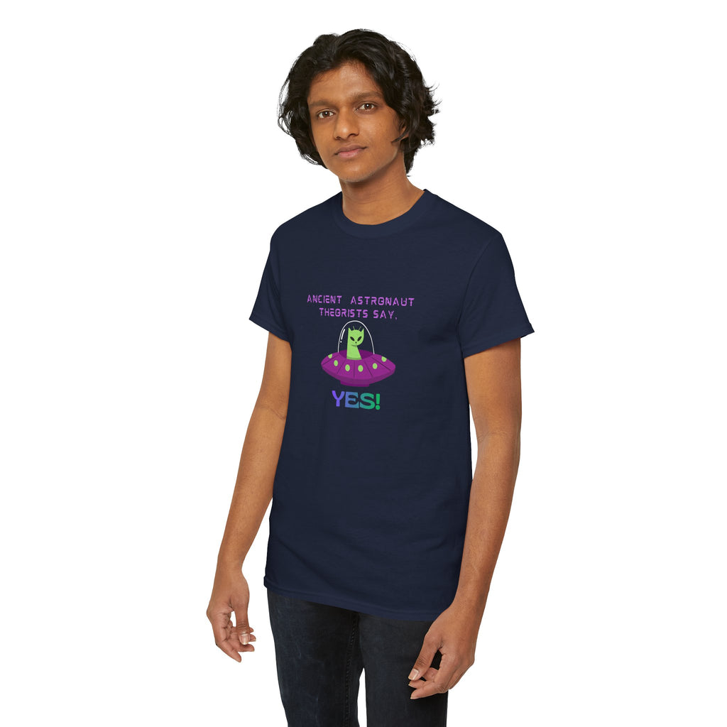 Ancient Astronaut Theorists say,  YES! T-Shirt | Space Cat Graphic Tee