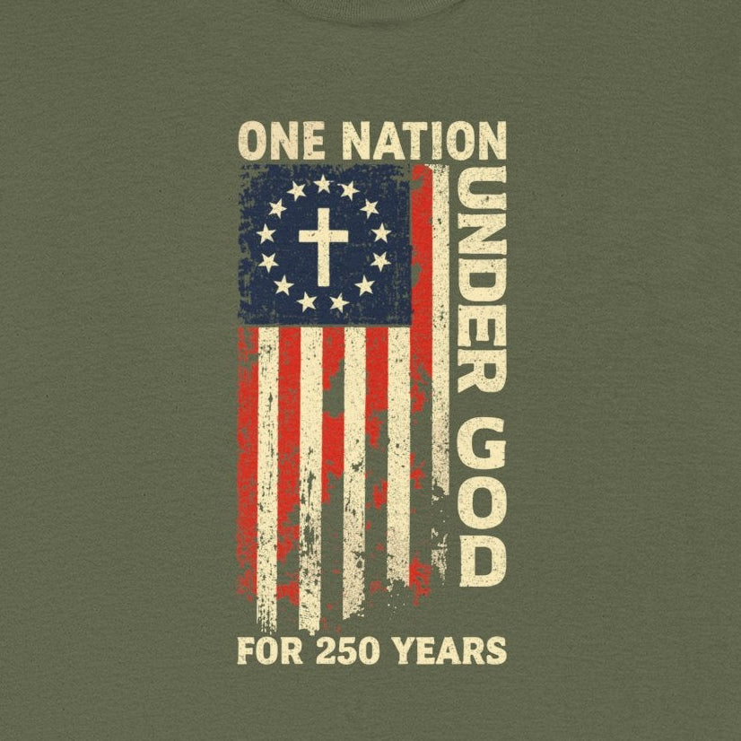 One Nation Under God 250 Years Flag T-Shirt — Patriotic July 4th Tee