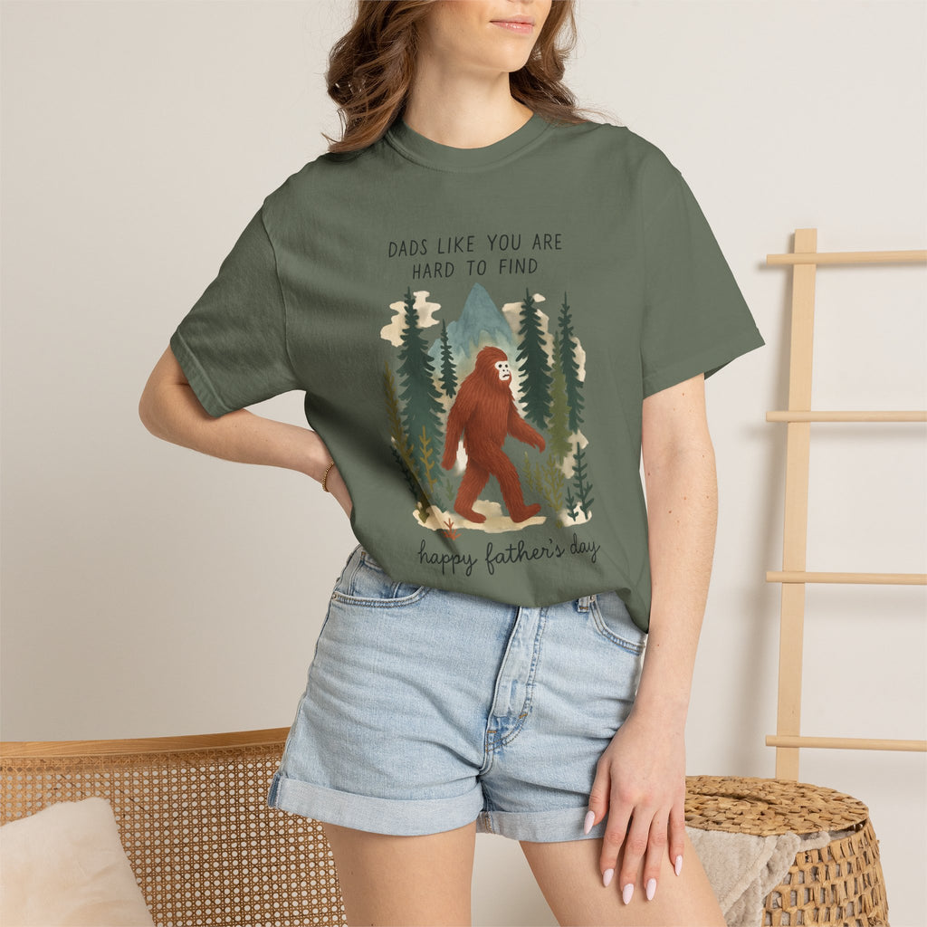 Bigfoot "Dads Like You Are Hard to Find" Father's Day T-Shirt