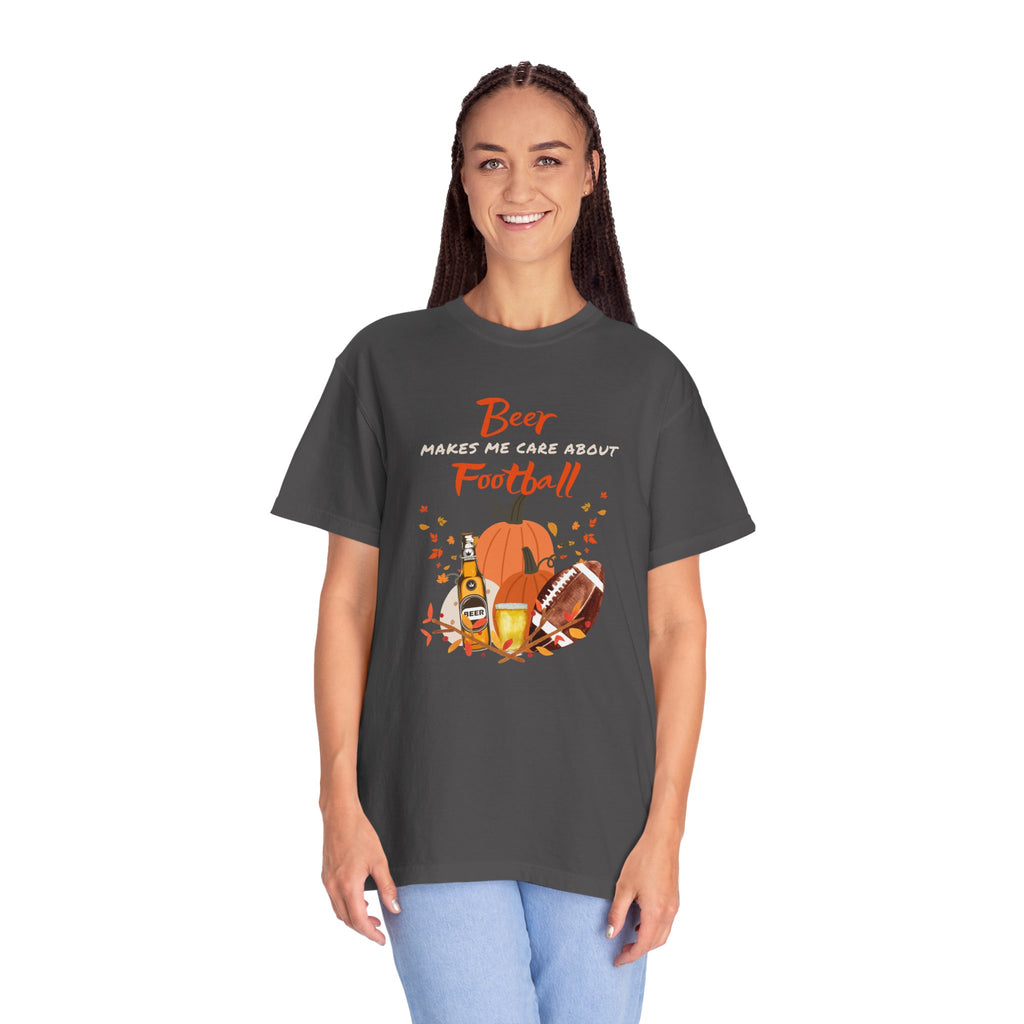 Beer Makes me Care about Football Unisex T-Shirt, Football Season T-Shirt for Men and Women