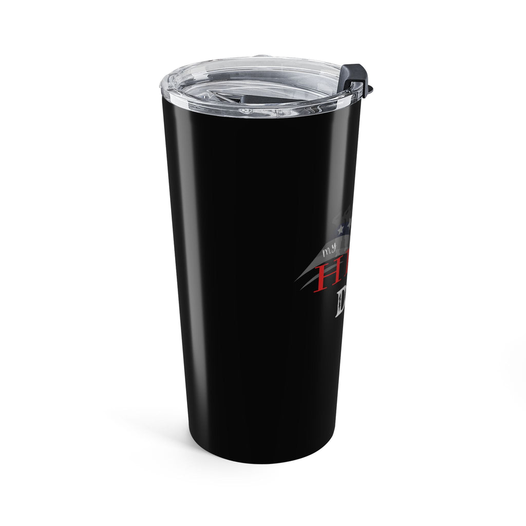 MY HERO Dad, Father's Day, Hot Cold Insulated Tumbler 20oz,  Father's Day Coffee Mug