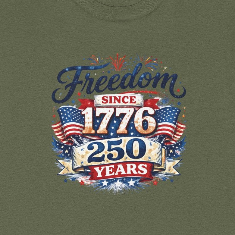 Freedom Since 1776, 250 Men's Patriotic July 4th Tee