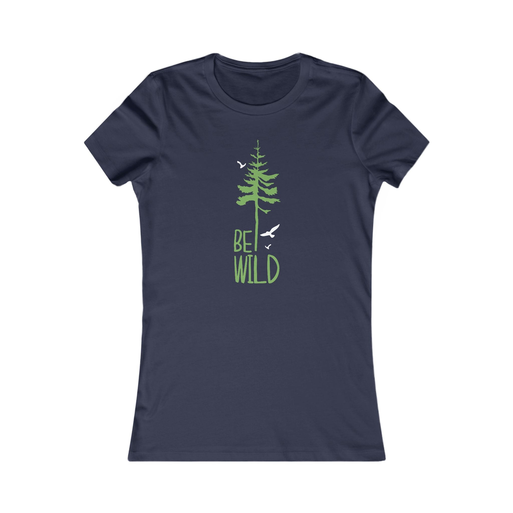 Be Wild Women's Outdoor Fitted T-Shirt