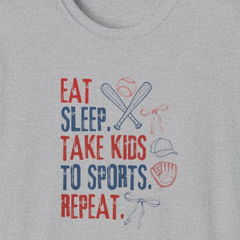 Eat Sleep Sport Repeat T-Shirt — Sports Shirt for Moms & Dads (Mother's Day Gift)