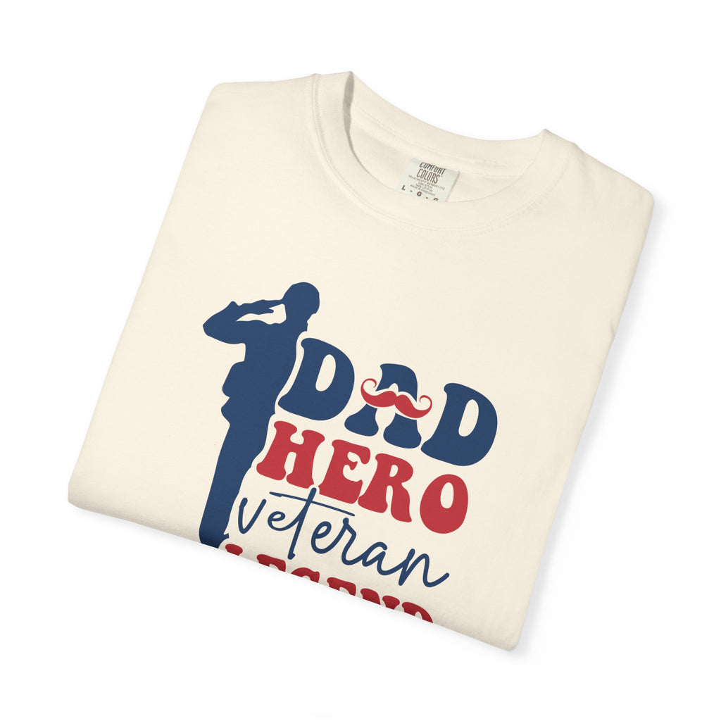 Dad Hero Veteran Legend T-Shirt, Father's Day Gift, Patriotic Shirt, Military Dad Tee, Family Man Top