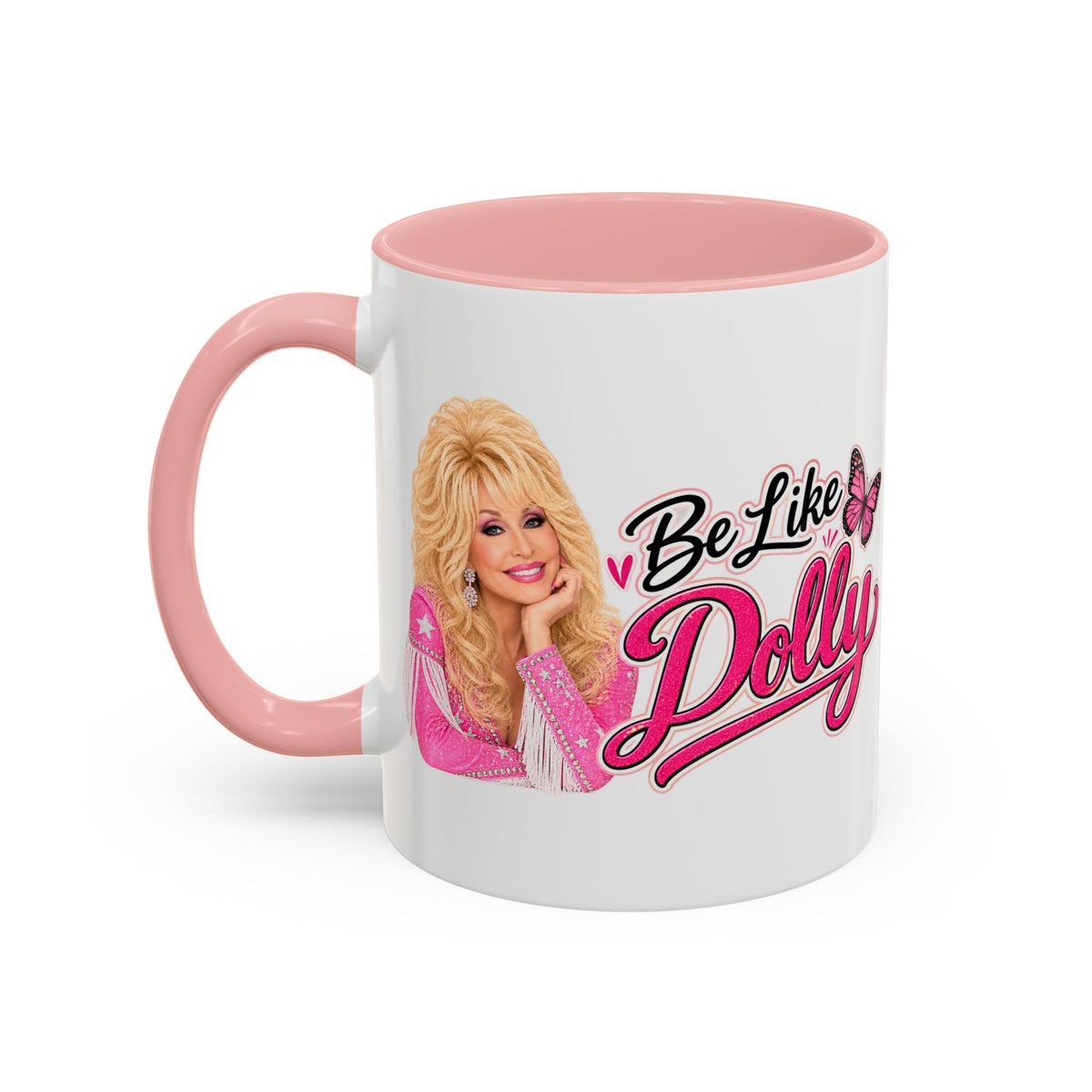 Be Like Dolly, Dolly Parton's, Ceramic Coffee Mug, 11 oz.