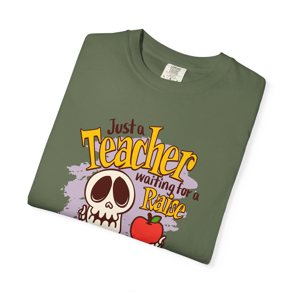 Just a Teacher Waiting for a Raise T-Shirt, Funny Teacher Halloween T-Shirt