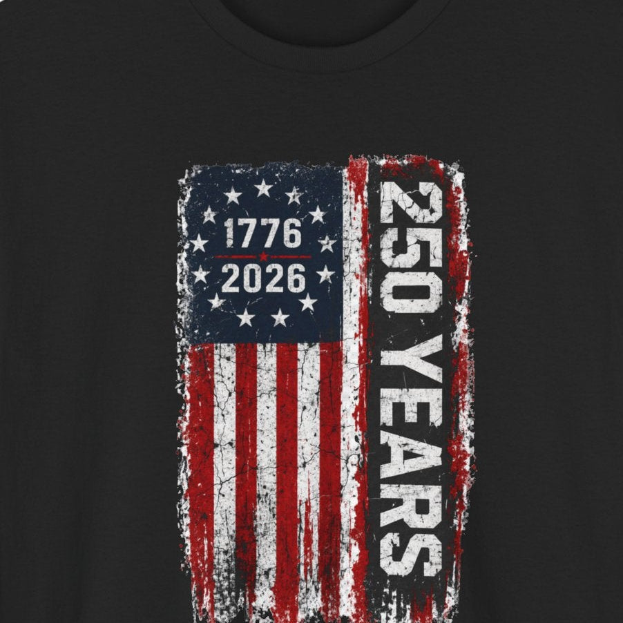 1776–2026 250th USA Flag T-Shirt — 4th of July Anniversary Tee