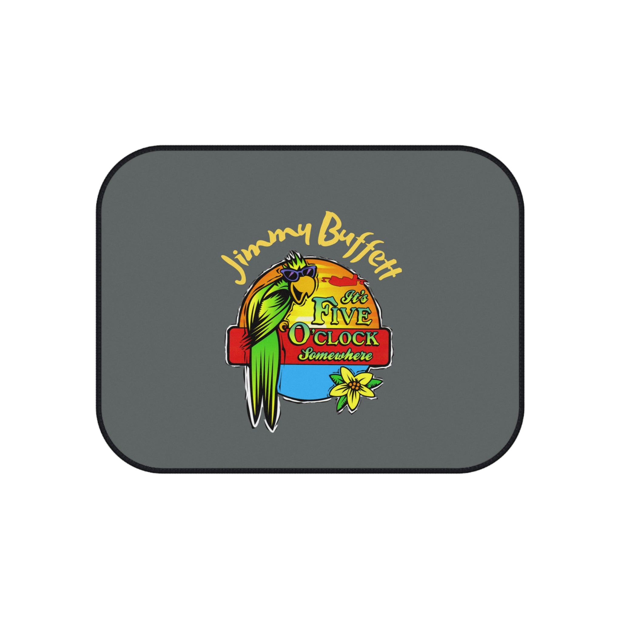It's Five O'Clock Somewhere Jimmy Buffett,  Car Mats (Set of 4) Gray