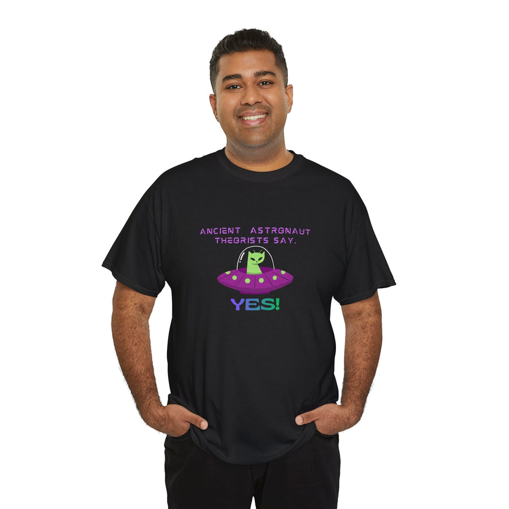 Ancient Astronaut Theorists say,  YES! T-Shirt | Space Cat Graphic Tee