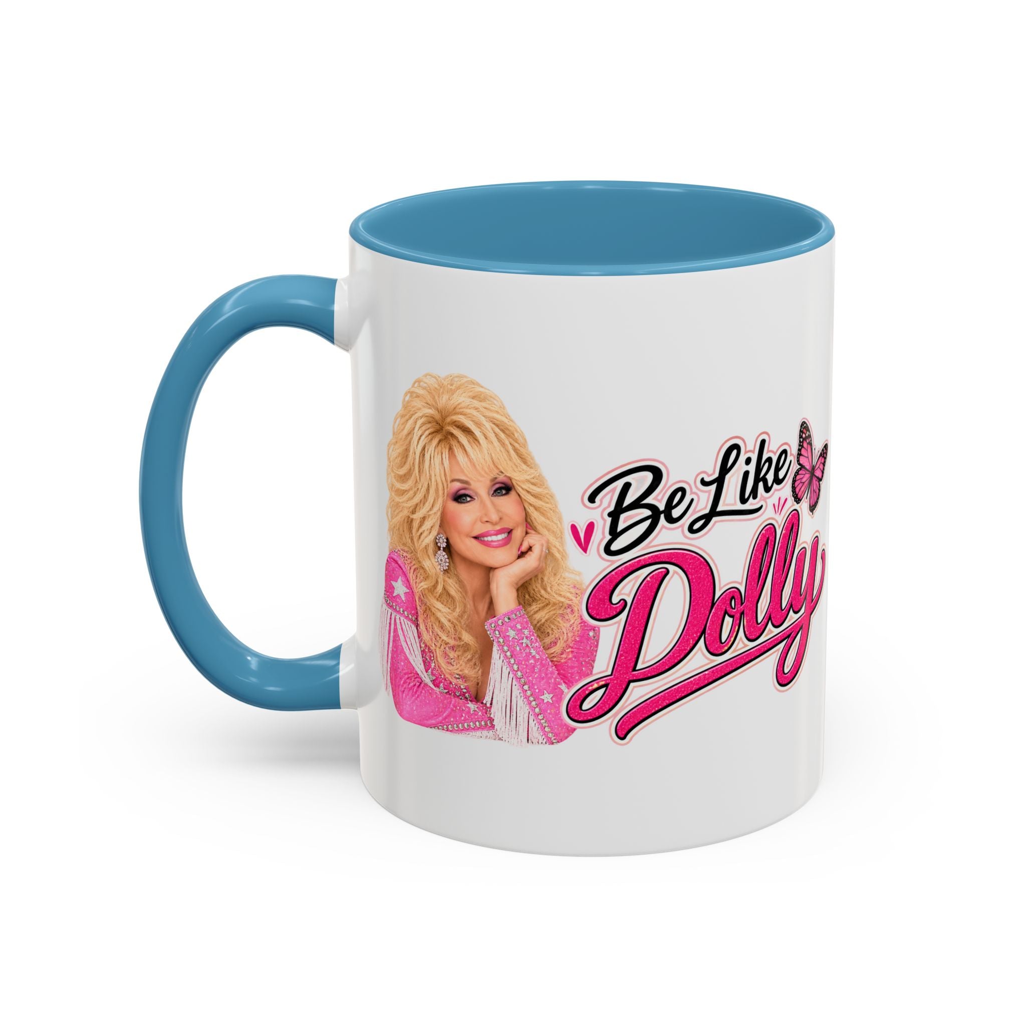 Be Like Dolly, Dolly Parton's, Ceramic Coffee Mug, 11 oz.