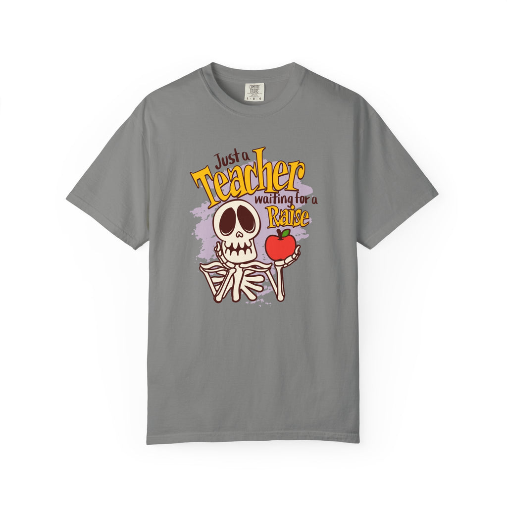 Just a Teacher Waiting for a Raise T-Shirt, Funny Teacher Halloween T-Shirt