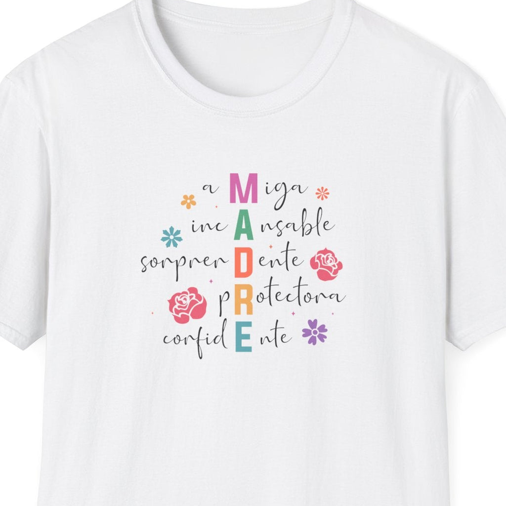 Madre Inspirational Unisex Softstyle T-Shirt, Spanish Mother's Day Shirt, Mother's Day Tee