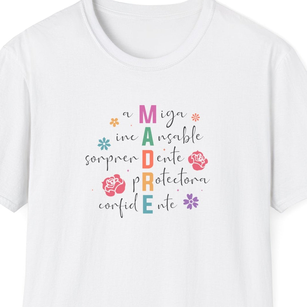 Madre Inspirational Unisex Softstyle T-Shirt, Spanish Mother's Day Shirt, Mother's Day Tee