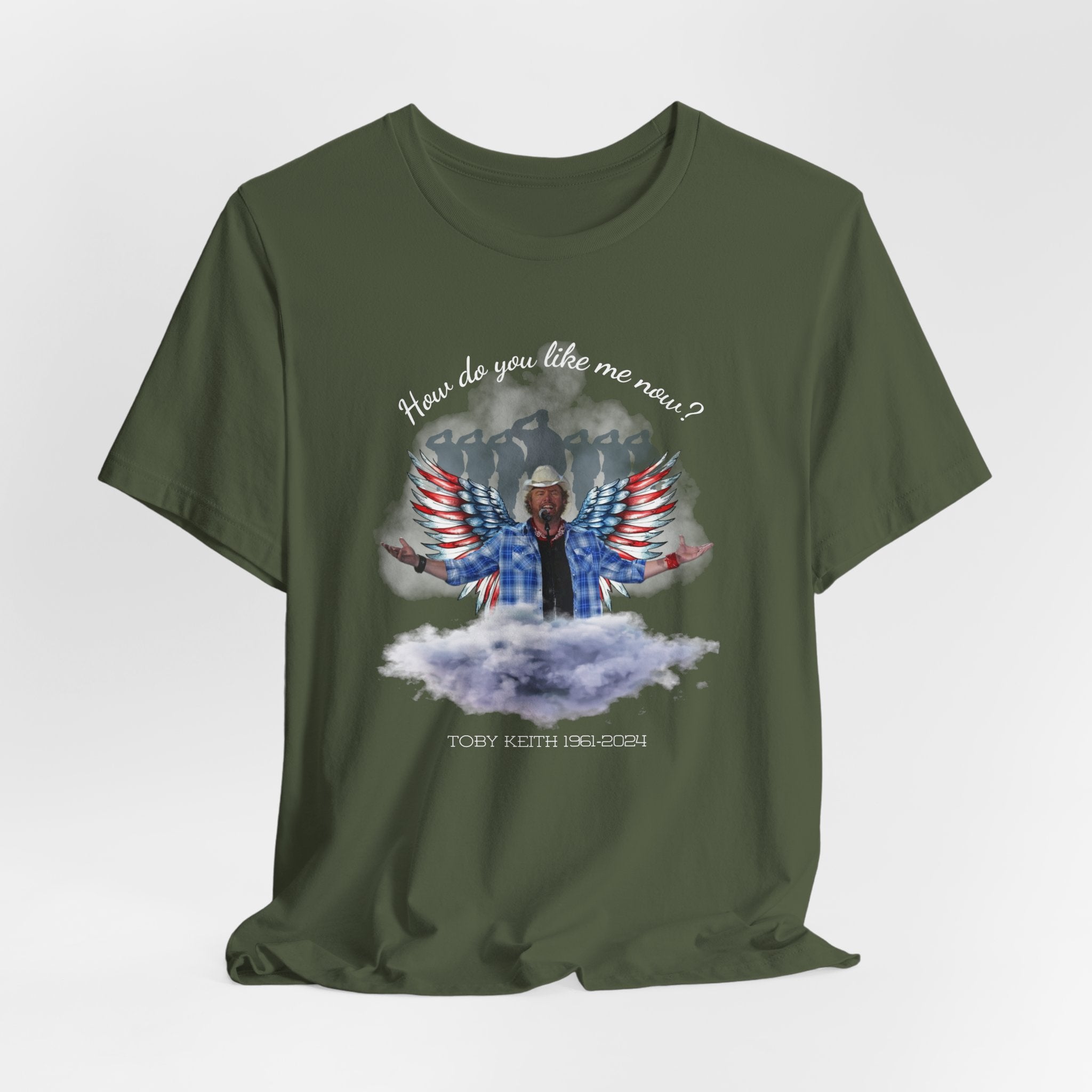 How do you like me now? Toby Keith T-Shirt for men and Women, Toby Keith Memorial