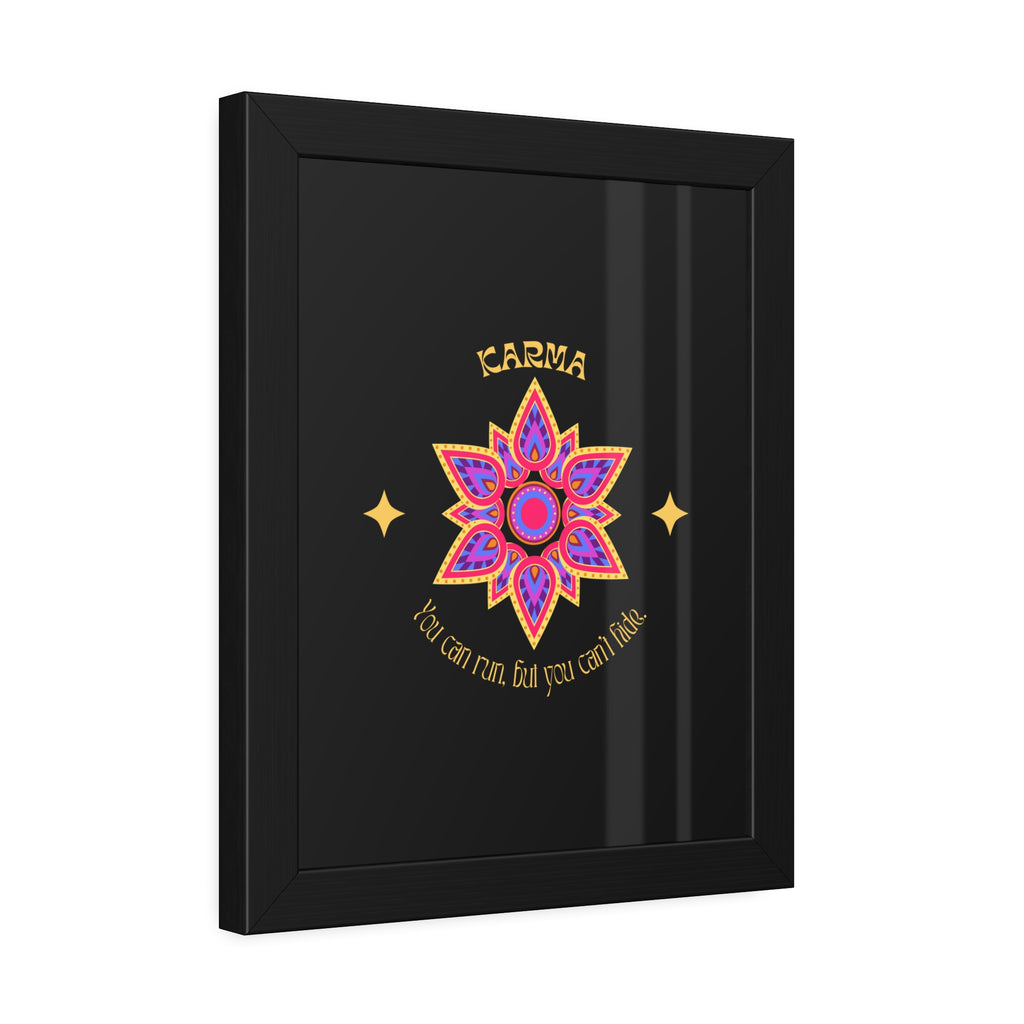 KARMA, You can run, but you cant hide, Framed Wall Art