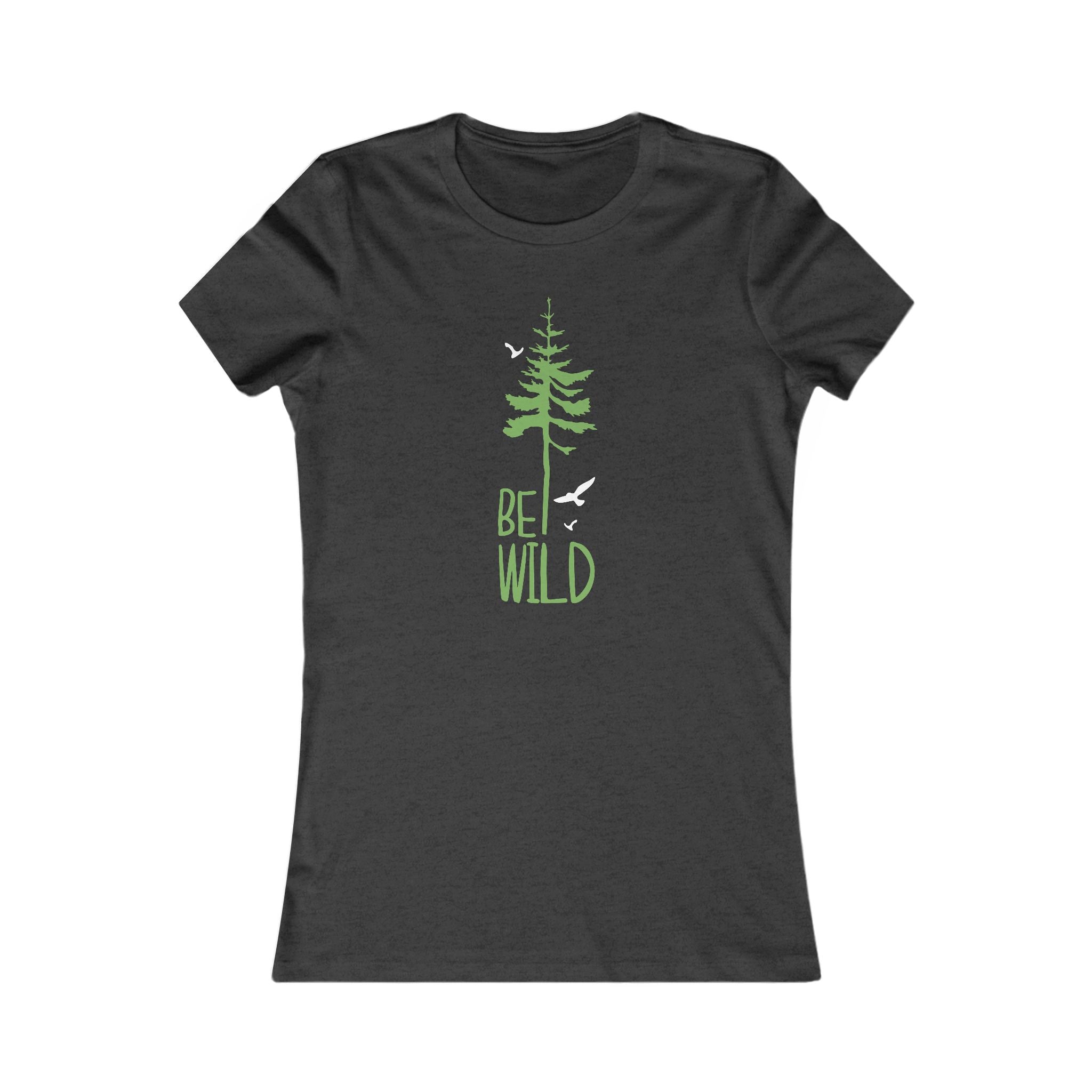 Be Wild Women's Outdoor Fitted T-Shirt