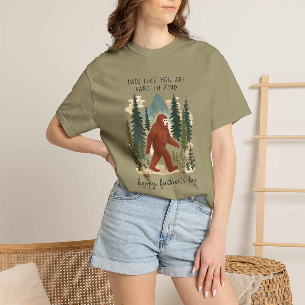 Bigfoot "Dads Like You Are Hard to Find" Father's Day T-Shirt